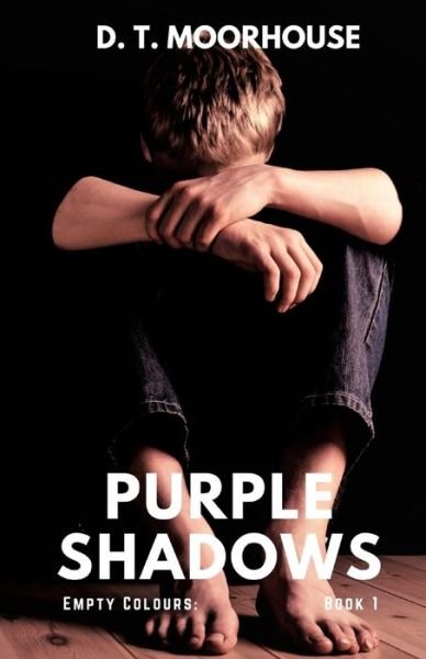 Cover for D T Moorhouse · Purple Shadows (Paperback Bog) (2020)