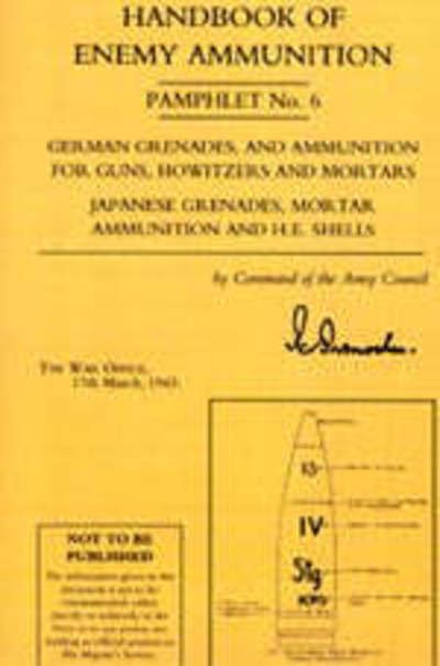 Cover for War Office · Handbook of Enemy Ammunition Pamphlet (Taschenbuch) [New edition] (2004)