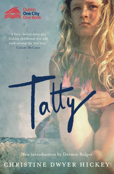 Cover for Christine Dwyer Hickey · Tatty (Paperback Book) (2020)