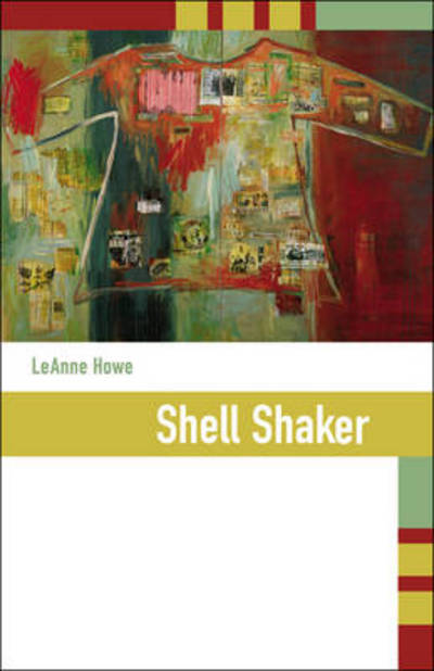 Cover for Leanne Howe · Shell Shaker (Paperback Book) (2001)
