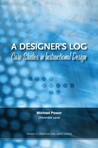 Cover for Michael Power · A Designer's Log: Case Studies in Instructional Design (Paperback Book) (2009)