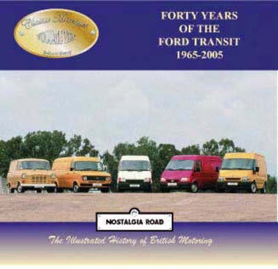 Forty Years of the Ford Transit 1965-2005 - Classic Marques - Robert W. Berry - Livros - Crecy Publishing - 9781903016619 - 1 de maio de 2006