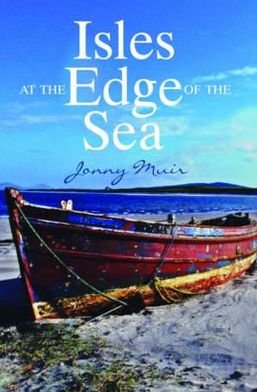 Cover for Jonny Muir · Isles at the Edge of the Sea (Paperback Book) (2011)