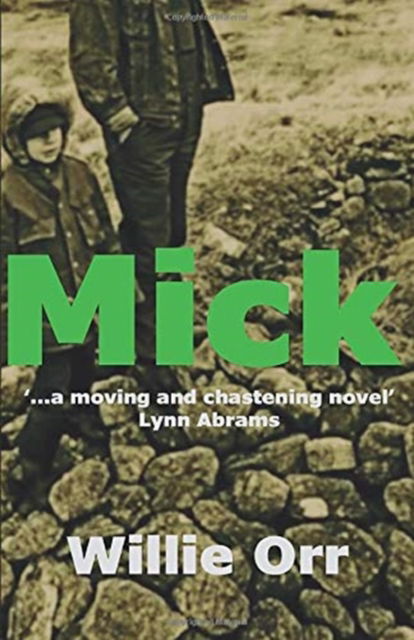 Cover for Willie Orr · Mick (Paperback Book) (2019)