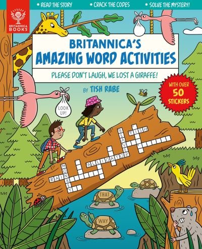 Cover for Tish Rabe · Please Don't Laugh, We Lost a Giraffe! [Britannica's Amazing Word Activities] - Britannica's Amazing Word Activities (Paperback Book) (2022)
