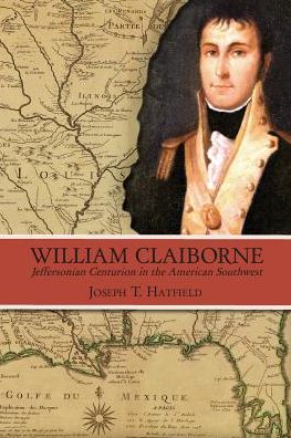 Cover for Joseph Hatfield · William Claiborne (Paperback Book) (2016)