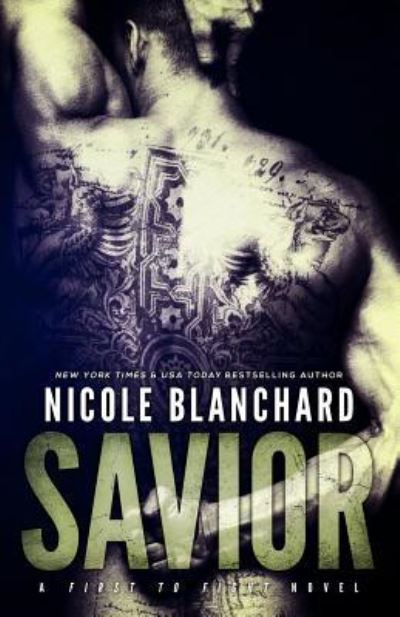 Cover for Nicole Blanchard · Savior (Paperback Book) (2016)