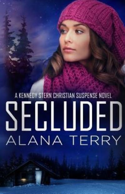 Cover for Alana Terry · Secluded (Pocketbok) (2018)
