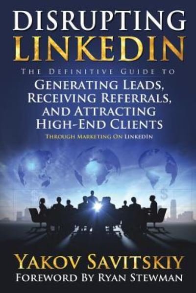Cover for Yakov Savitskiy · Disrupting LinkedIn (Paperback Bog) (2017)