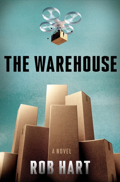 Cover for Rob Hart · The Warehouse (Book) (2019)