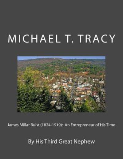 Cover for Michael T Tracy · James Millar Buist (1824-1919) (Pocketbok) (2018)