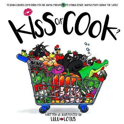 Cover for Lulu Lotus · Kiss or Cook ? (Paperback Book) (2018)