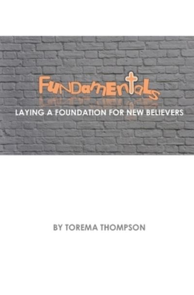 Cover for Torema Thompson · Fundamentals (Pocketbok) (2019)