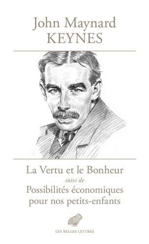 Cover for John Maynard Keynes · La Vertu Et Le Bonheur (Taschenbuch) (2021)