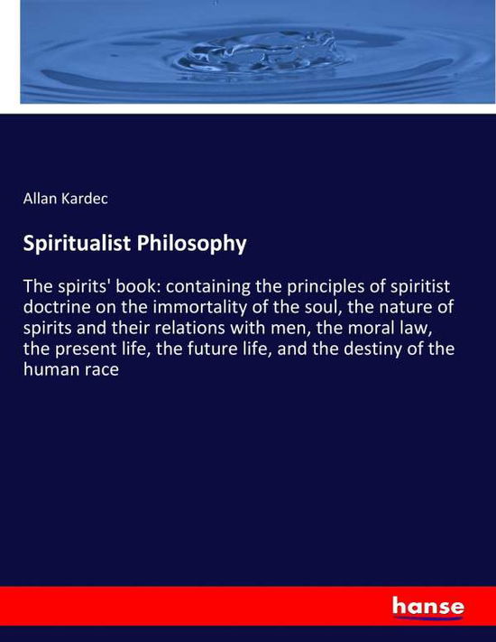 Cover for Kardec · Spiritualist Philosophy (Book) (2017)