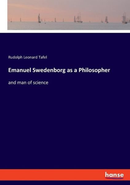 Cover for Tafel · Emanuel Swedenborg as a Philosoph (Bog) (2019)