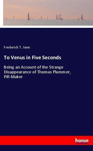 Cover for Jane · To Venus in Five Seconds (Book)