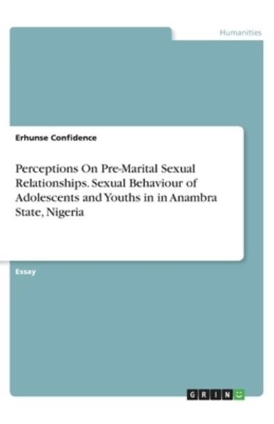 Cover for Confidence · Perceptions On Pre-Marital S (Book)