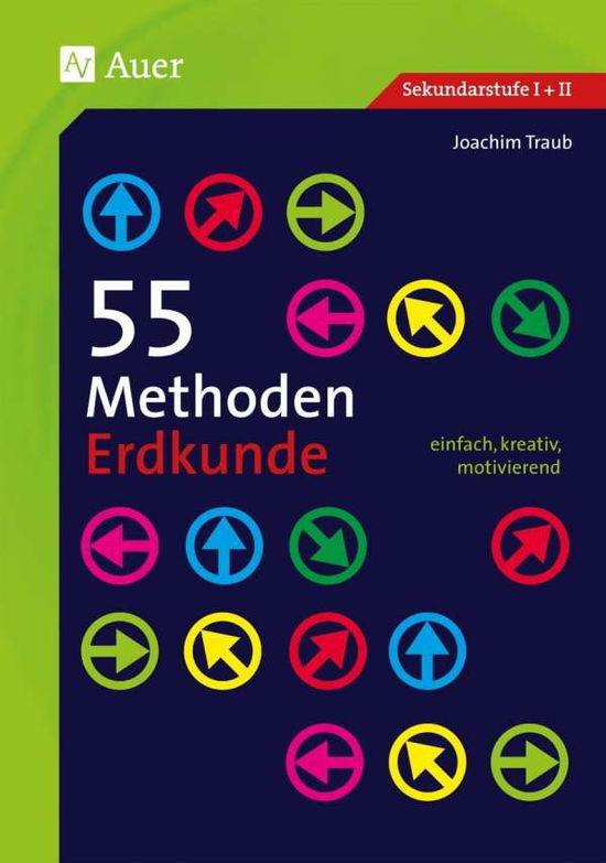 Cover for Traub · 55 Methoden Erdkunde (Book)