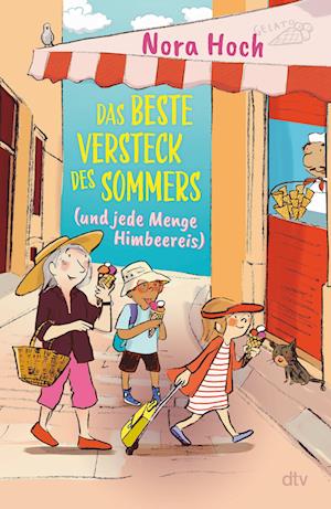 Cover for Nora Hoch · Das beste Versteck des Sommers (und jede Menge Himbeereis) (Book) (2025)