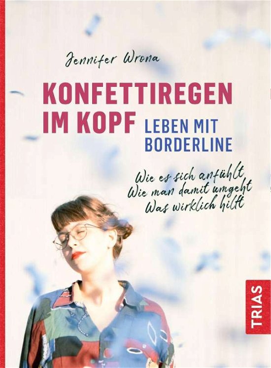 Cover for Wrona · Konfettiregen im Kopf - Leben mit (Buch)