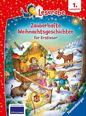 Cover for Alexandra Fabisch · Zauberhafte Weihnachtsgeschichten für Erstleser - lesen lernen mit dem Leseraben - Erstlesebuch - Kinderbuch ab 6 Jahren - Lesen lernen 1. Klasse Jungen und Mädchen (Leserabe 1. Klasse) (Book) (2024)