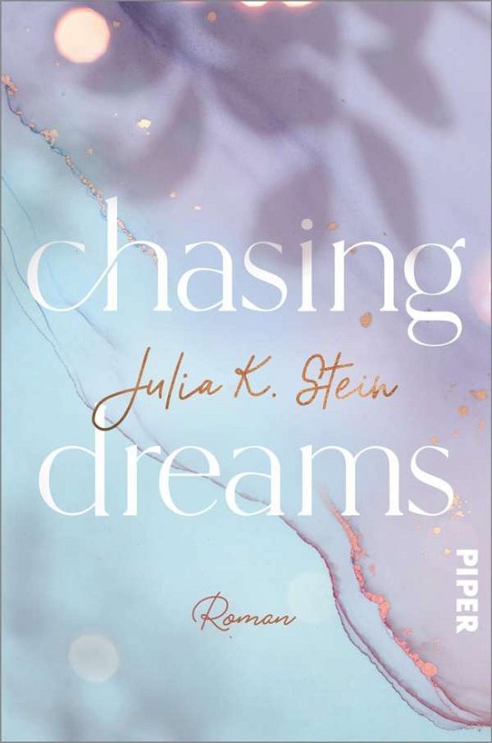 Cover for Julia K. Stein · Chasing Dreams (Paperback Book) (2021)