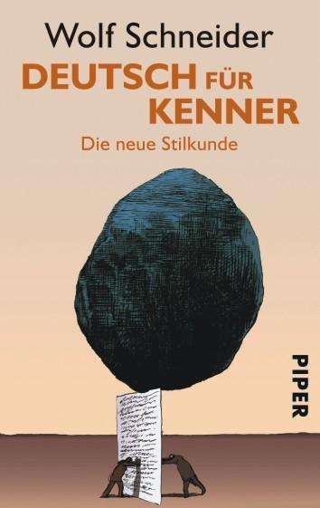 Cover for Wolf Schneider · Piper.04461 Schneider.Deutsch (Book)