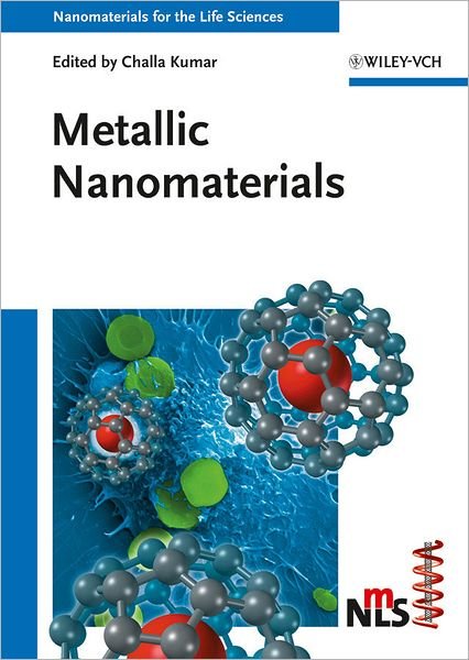Cover for CSS Kumar · Nanomaterials for the Life Sciences, 10 Volume Set - Nanomaterials for Life Sciences (Hardcover bog) (2011)