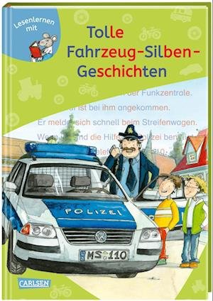 Cover for LESEMAUS zum Lesenlernen Sammelbände: Tolle Fahrzeug-Silben-Geschichten (Bok) (2023)