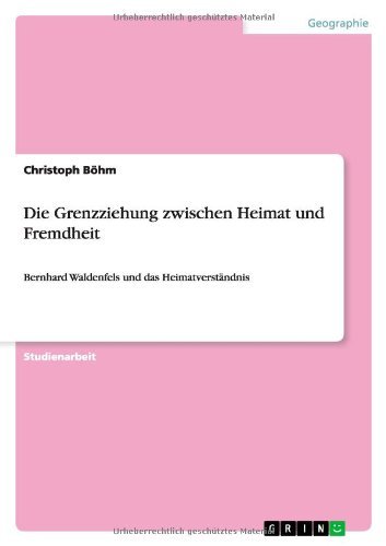 Cover for Böhm · Die Grenzziehung zwischen Heimat u (Buch) [German edition] (2013)