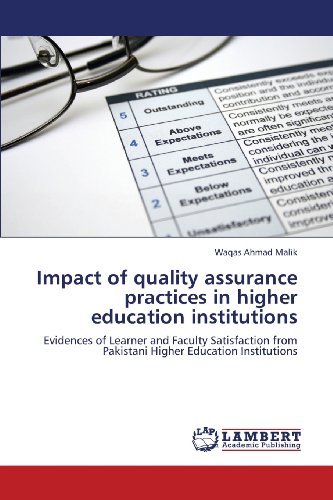 Cover for Waqas Ahmad Malik · Impact of Quality Assurance Practices in Higher Education Institutions: Evidences of Learner and  Faculty Satisfaction from Pakistani Higher Education Institutions (Paperback Bog) (2013)