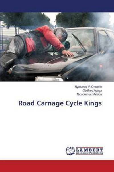 Cover for Onserio · Road Carnage Cycle Kings (Bog) (2015)