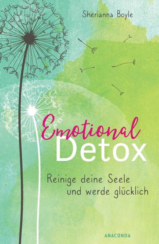 Cover for Boyle · Emotional Detox - Entgifte deine (Bog)