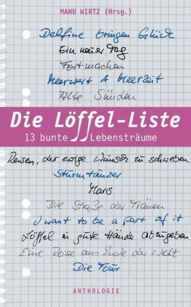 Cover for Manu Wirtz · Die Loffel-liste (Paperback Book) (2014)