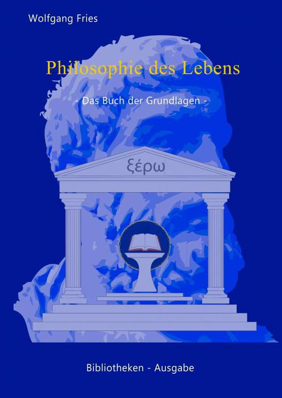 Cover for Fries · Philosophie des Lebens (Book)