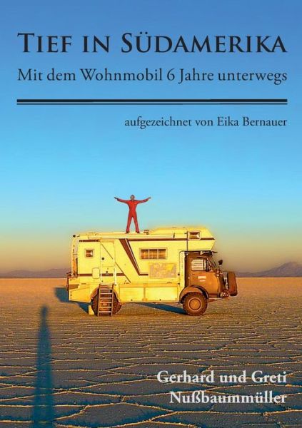 Cover for Gerhard Und Greti Nussbaummuller · Tief in Sudamerika (Paperback Book) (2015)