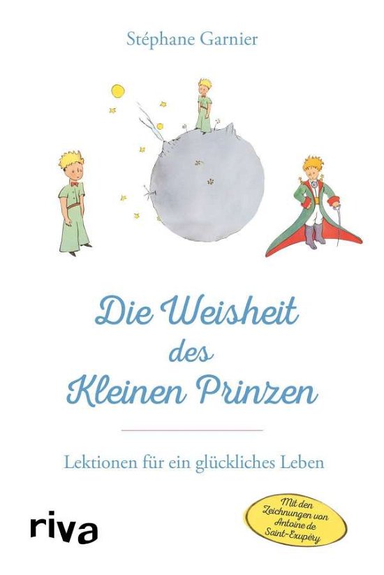 Cover for Stéphane Garnier · Die Weisheit des Kleinen Prinzen (Gebundenes Buch) (2021)