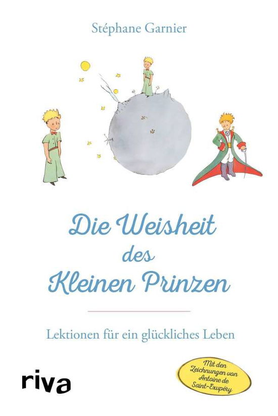 Cover for Stéphane Garnier · Die Weisheit des Kleinen Prinzen (Hardcover Book) (2021)