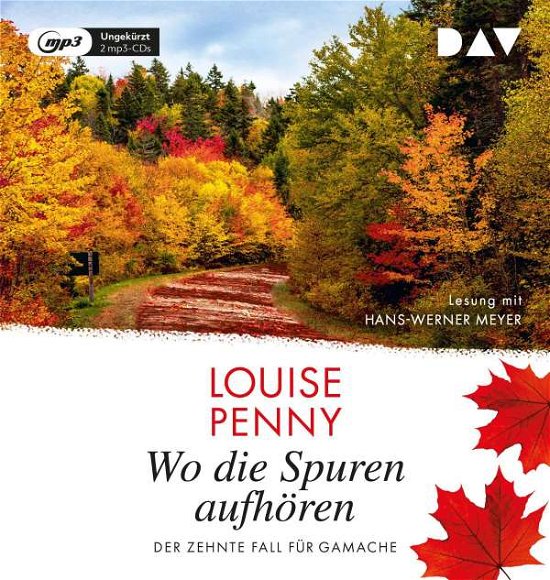 Wo Die Spuren Aufhören. - Louise Penny - Musik - Der Audio Verlag - 9783742420619 - 20. oktober 2021