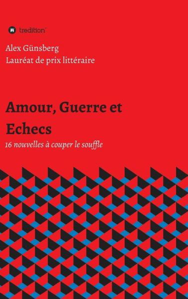Cover for Günsberg · Amour, Guerre et Echecs (Bok) (2017)