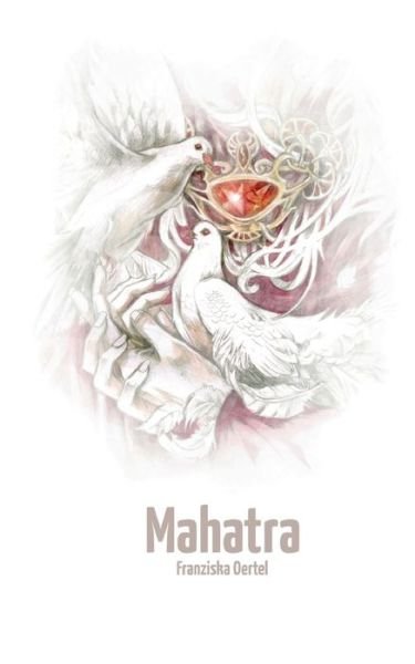 Cover for Oertel · Mahatra (Book) (2018)