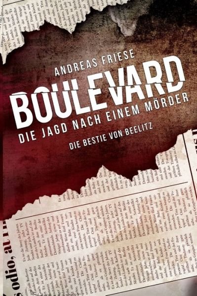 Cover for Friese · Boulevard - Die Jagd nach einem (Book) (2019)