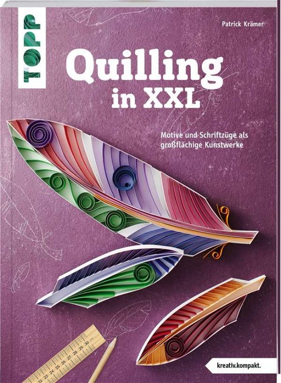 Cover for Krämer · Quilling in XXL (kreativ.kompakt (Bog)