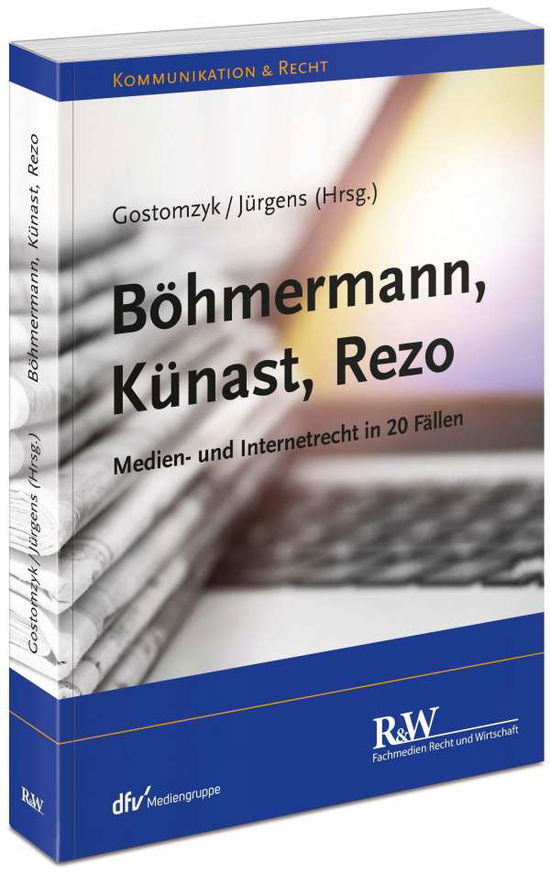 Cover for Gostomzyk · Böhmermann, Künast, Rezo (Book)