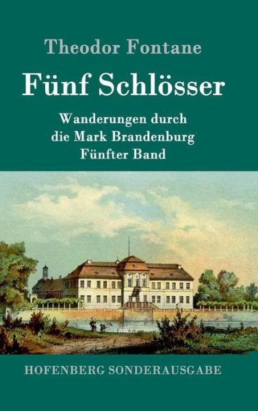 Cover for Fontane · Fünf Schlösser (Book) (2016)