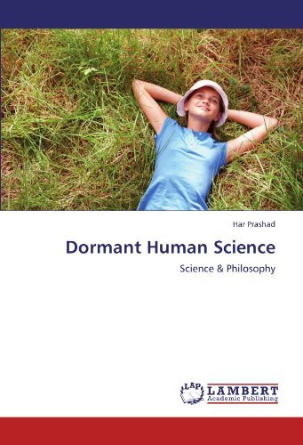 Cover for Har Prashad · Dormant Human Science: Science &amp; Philosophy (Pocketbok) (2012)