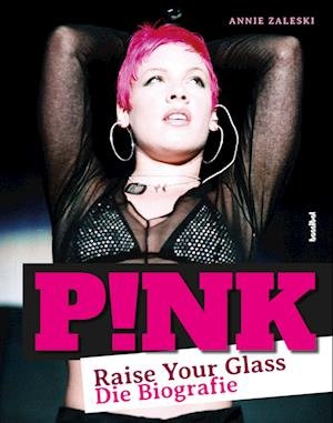 Cover for Zaleski:p!nk · Raise Your Glass (Book)