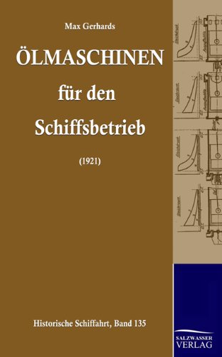 Cover for Max Gerhards · Olmaschinen Fur den Schiffsbetrieb (Paperback Book) [German edition] (2010)