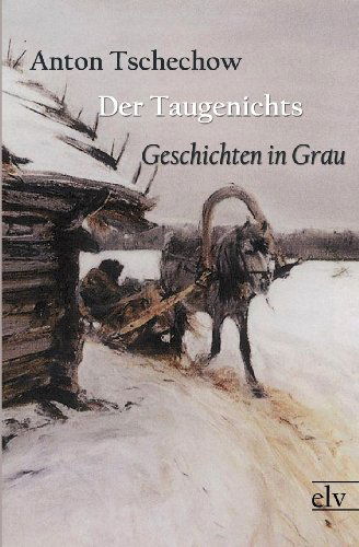 Cover for Anton Pawlowitsch Tschechow · Der Taugenichts (Paperback Book) [German edition] (2011)